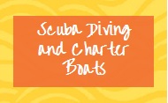 Scuba Diving and Charter Boats