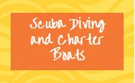 Scuba Diving and Charter Boats